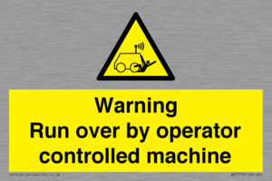 Warning run over by operator controlled machine