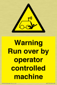 Warning run over by operator controlled machine