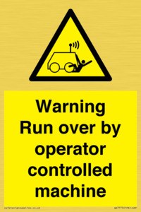 Warning run over by operator controlled machine