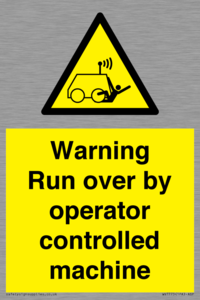 Warning run over by operator controlled machine