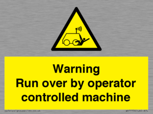Warning run over by operator controlled machine