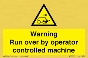 Warning run over by operator controlled machine