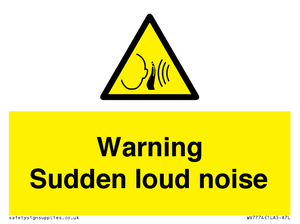 Warning Sudden loud noise