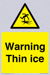 Warning Thin ice