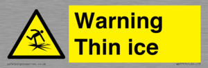 Warning Thin ice