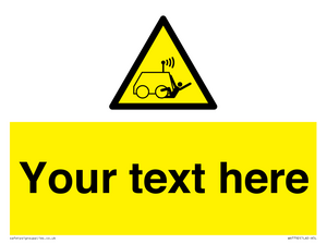 Custom warning run over by operator controlled machine