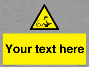 Custom warning run over by operator controlled machine