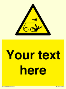 Custom warning run over by operator controlled machine