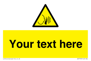 Custom warning sudden loud noise