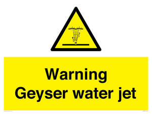 Warning Geyser water jet