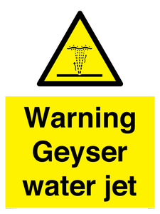 Warning Geyser water jet