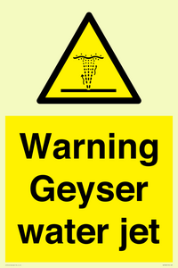Warning Geyser water jet