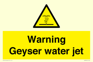 Warning Geyser water jet
