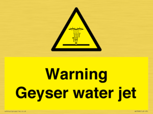 Warning Geyser water jet