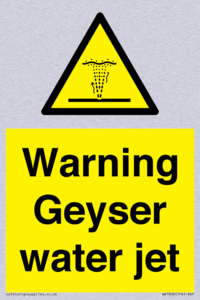 Warning Geyser water jet