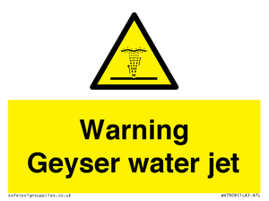 Warning Geyser water jet