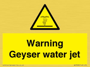 Warning Geyser water jet