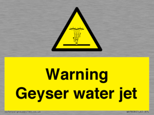 Warning Geyser water jet