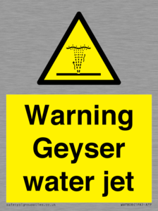 Warning Geyser water jet