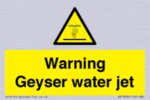 Warning Geyser water jet