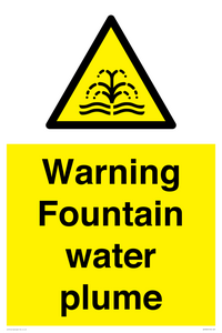 Warning Fountain water plume