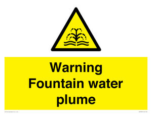 Warning Fountain water plume