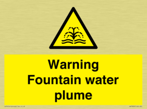 Warning Fountain water plume