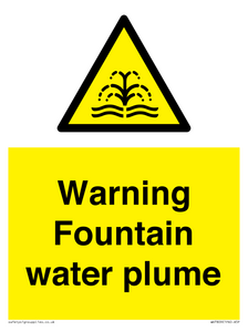 Warning Fountain water plume