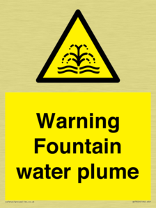 Warning Fountain water plume