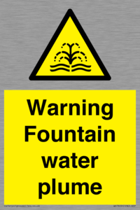 Warning Fountain water plume