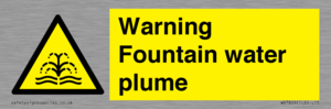 Warning Fountain water plume