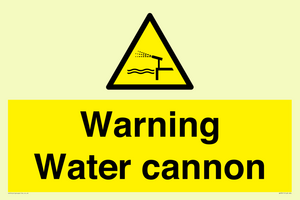 Warning Water cannon