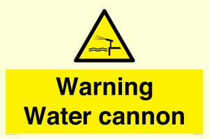 Warning Water cannon