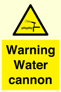 Warning Water cannon