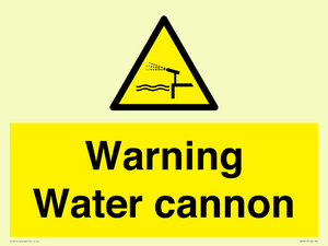 Warning Water cannon