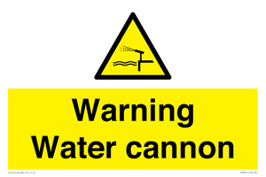 Warning Water cannon