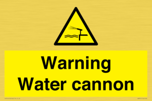 Warning Water cannon