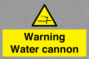 Warning Water cannon