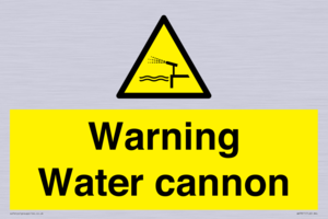 Warning Water cannon