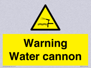 Warning Water cannon