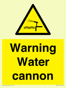 Warning Water cannon