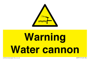 Warning Water cannon