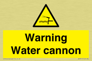 Warning Water cannon