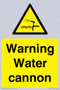 Warning Water cannon