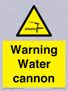 Warning Water cannon