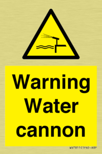 Warning Water cannon