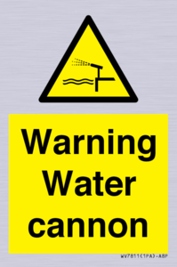 Warning Water cannon