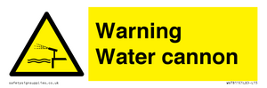 Warning Water cannon