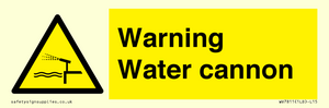 Warning Water cannon