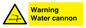 Warning Water cannon